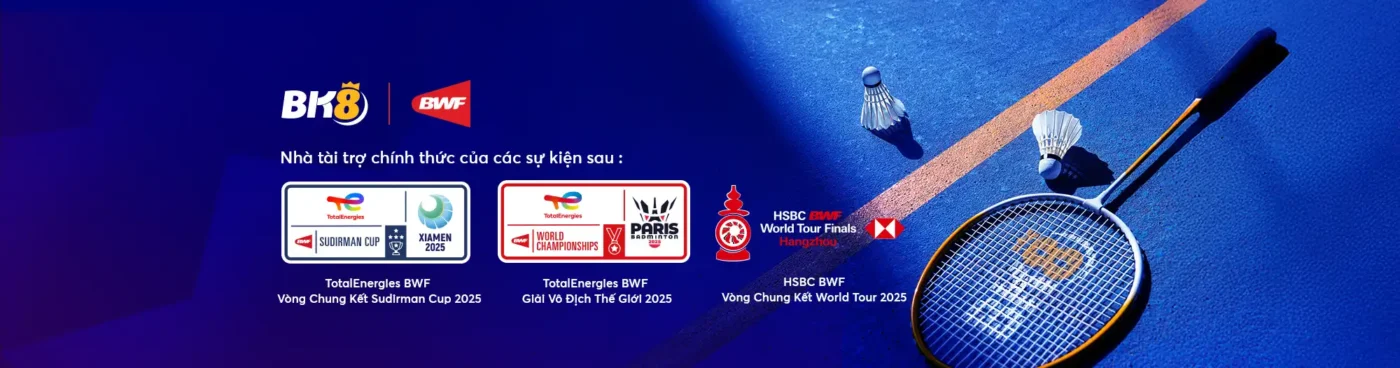 BK8 là nhà tại trợ chính thức của nhiều sự kiện thế giới